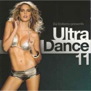 Music CD DJ ENFERNO PRESENTS ULTRA DANCE 11 SEALED pop, Electro, Hip Hop, House